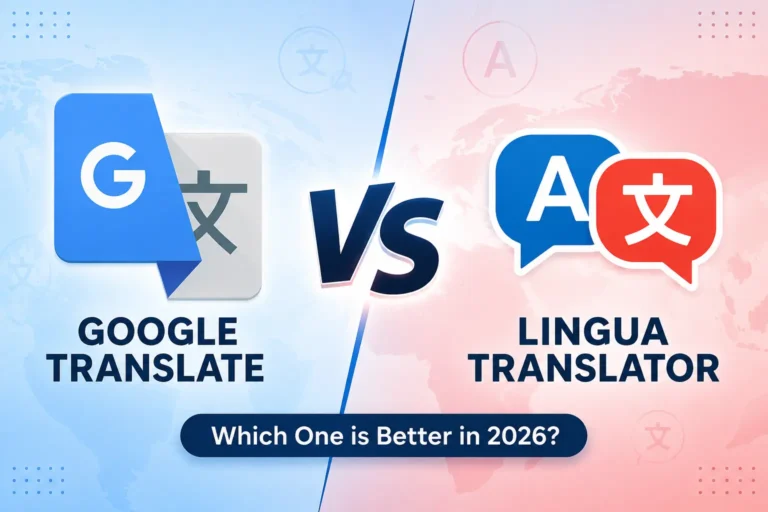 Lingua Translator vs Google Translator